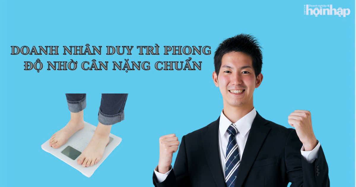 Cân nặng chuẩn – Chìa khóa bảo vệ sức khỏe và phong độ doanh nhân