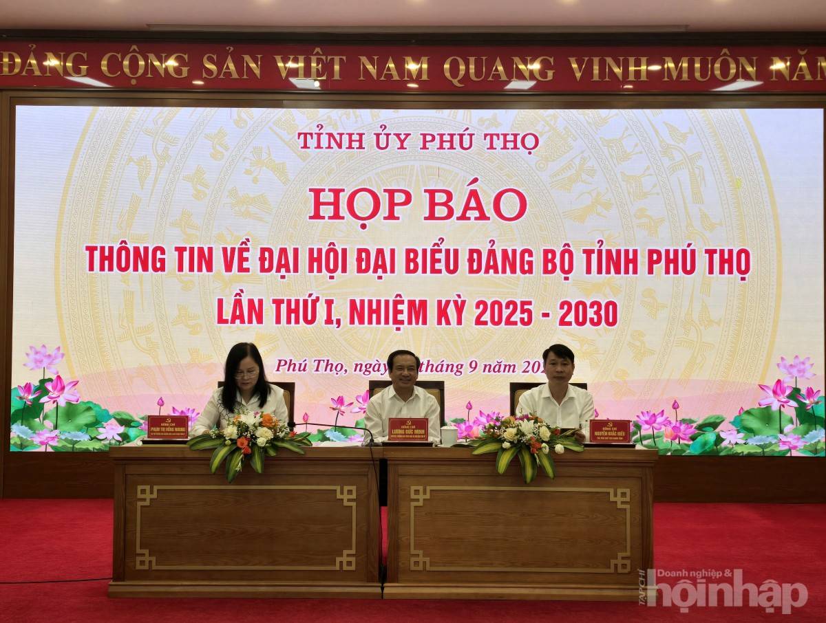 Phú Thọ họp báo thông tin về Đại hội Đảng bộ tỉnh lần thứ I