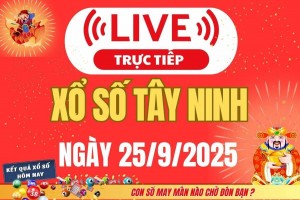 Xổ số Tây Ninh hôm nay ngày 25/9/2025 - XSTN 25/9 - Kết quả xổ số Tây Ninh hôm nay