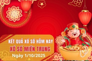 XSMT 1/10, Xổ số miền Trung ngày 1 tháng 10, Trực tiếp Kết quả Xổ số miền Trung hôm nay ngày 1/10/2025