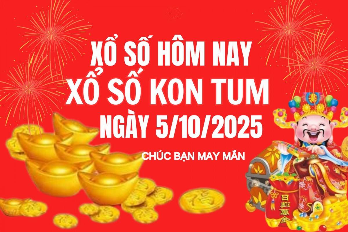 XSKT 28/9, Kết quả xổ số Kon Tum hôm nay 28/9/2025, Trực tiếp XSKT ngày 28 tháng 9