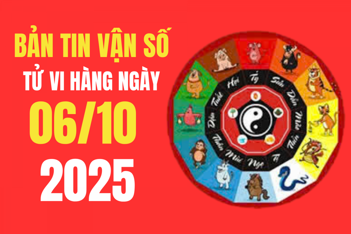 Tử vi - Vận số ngày 6/10/2025: Mặc màu đỏ, cam, nâu giúp tăng cát khí và may mắn