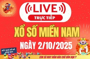 TRỰC TIẾP: Kết quả Xổ số miền Nam hôm nay 2/10/2025 - XSMN 2/10 - XSMN thứ Năm cập nhật mới nhất