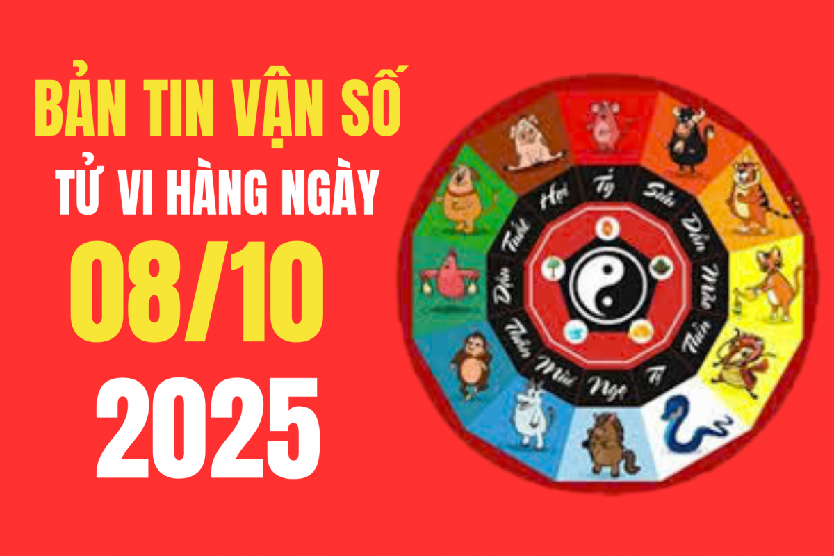 Tử vi - Vận số ngày 8/10/2025: Năng lượng thịnh vượng, thời điểm vàng để hành sự