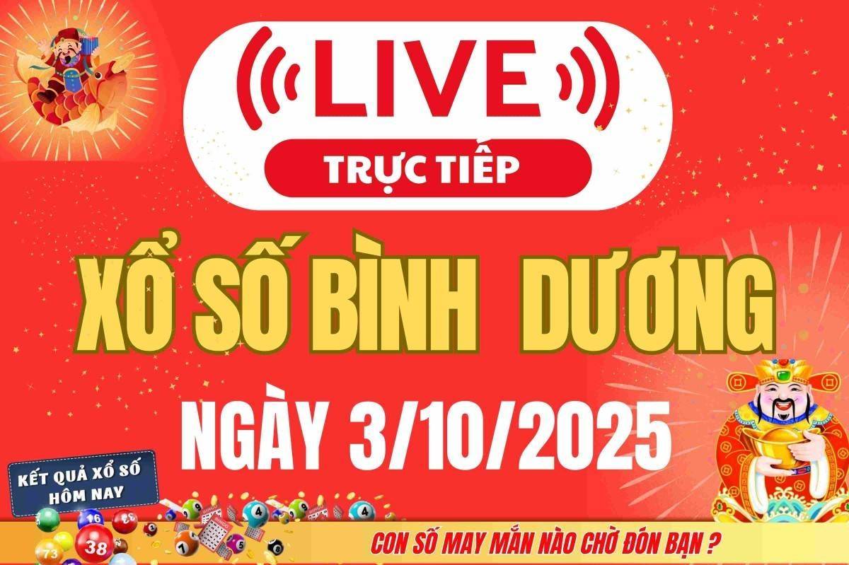 Trực tiếp: Kết Quả Xổ Số Bình Dương Hôm Nay 3/10/2025 – XSBD 3/10 thứ Sáu cập nhật mới nhất