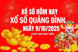 XSQB 9/10, Kết quả xổ số Quảng Bình hôm nay 9/10/2025, Trực tiếp XSQB ngày 9 tháng 10