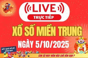 TRỰC TIẾP: XSMT 5/10 - Kết quả xổ số miền Trung hôm nay 5/10 - Xổ số miền Trung chủ Nhật ngày 5/10/2025