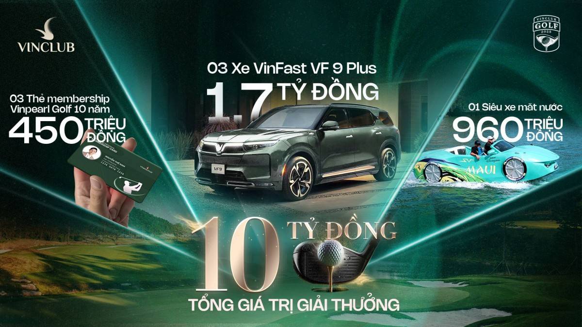 VinClub Golf 2025 - The Royal Moment có tổng giá trị giải thưởng lên tới 10 tỷ đồng