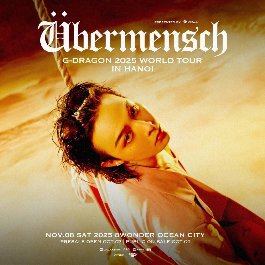 G-DRAGON 2025 WORLD TOUR [Übermensch] IN HANOI tạo cơn sốt chưa từng có trong cộng đồng fan Việt