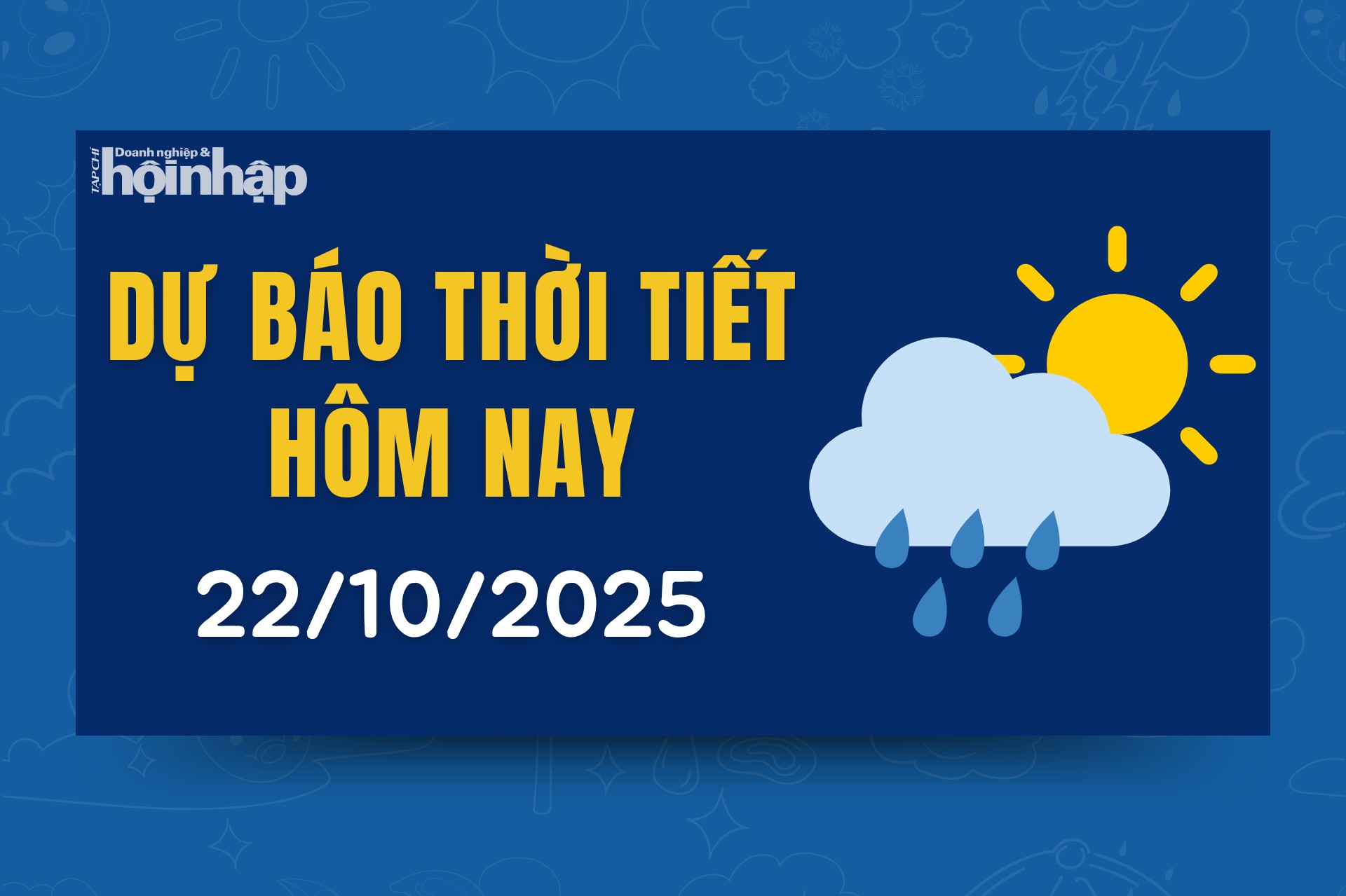 Thời tiết hôm nay 22/10: Hà Tĩnh – Quảng Ngãi mưa lớn cao điểm