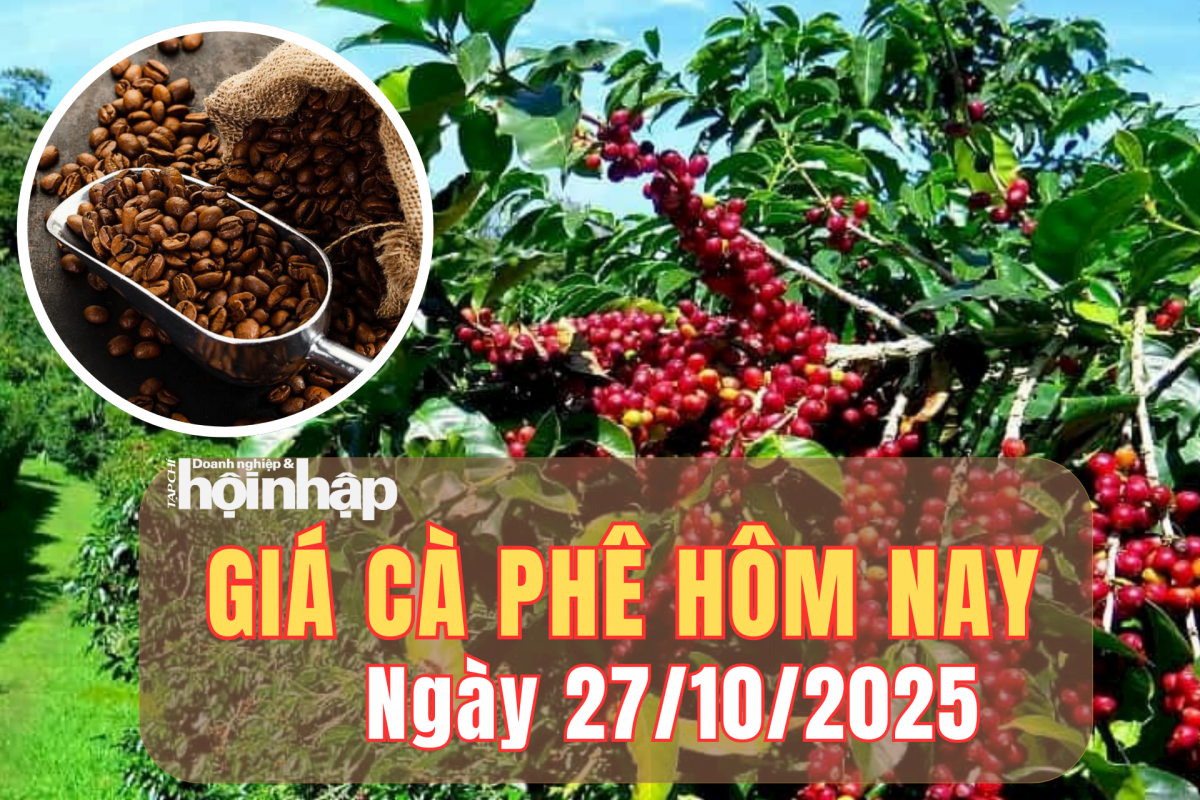 Giá cà phê hôm nay 27/10/2025: Khép lại tuần qua, giá cà phê trong nước tăng từ 1.700 - 2.000 đồng/kg Giá cà phê hôm nay 27/10/2025: Khép lại tuần qua, giá cà phê trong nước tăng từ 1.700 - 2.000 đồng/kg