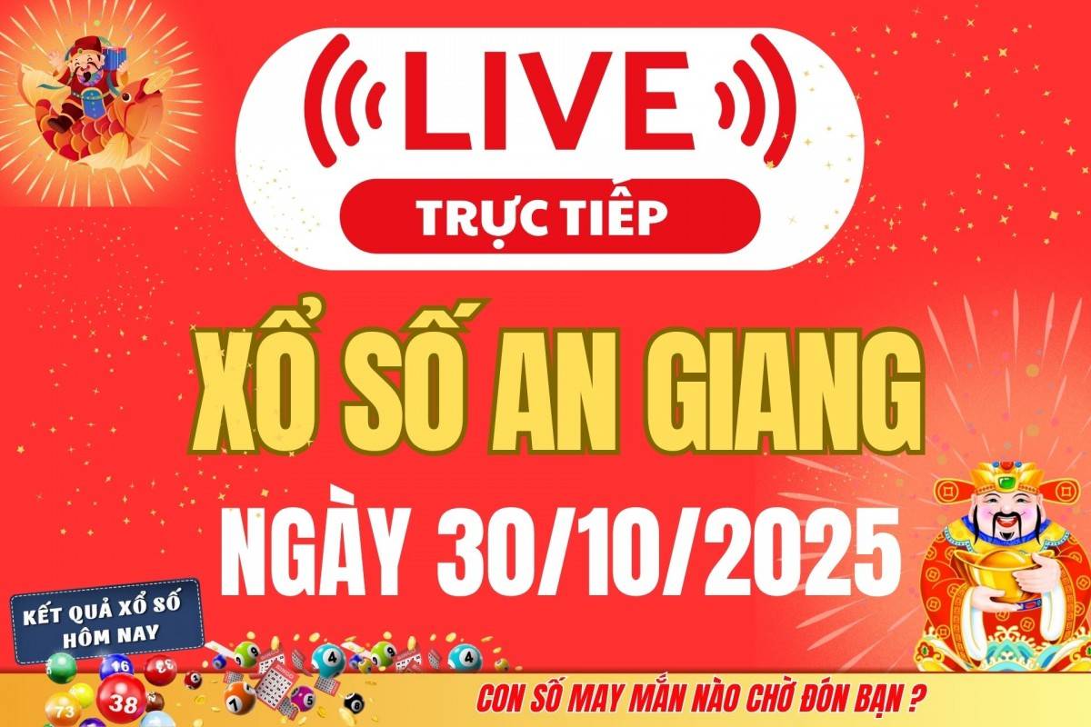 Trực tiếp: Xổ số An Giang hôm nay ngày 16/10/2025 - XSAG 16/10