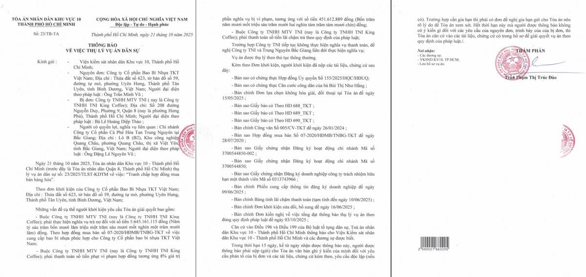 Tòa án nhân dân khu vực 10 TP. Hồ Chí Minh đã chính thức thụ lý vụ án dân sự liên quan đến tranh chấp hợp đồng mua bán hàng hóa giữa Công ty Cổ phần Bao bì nhựa TKT Việt Nam và Công ty TNHH TNI King Coffee