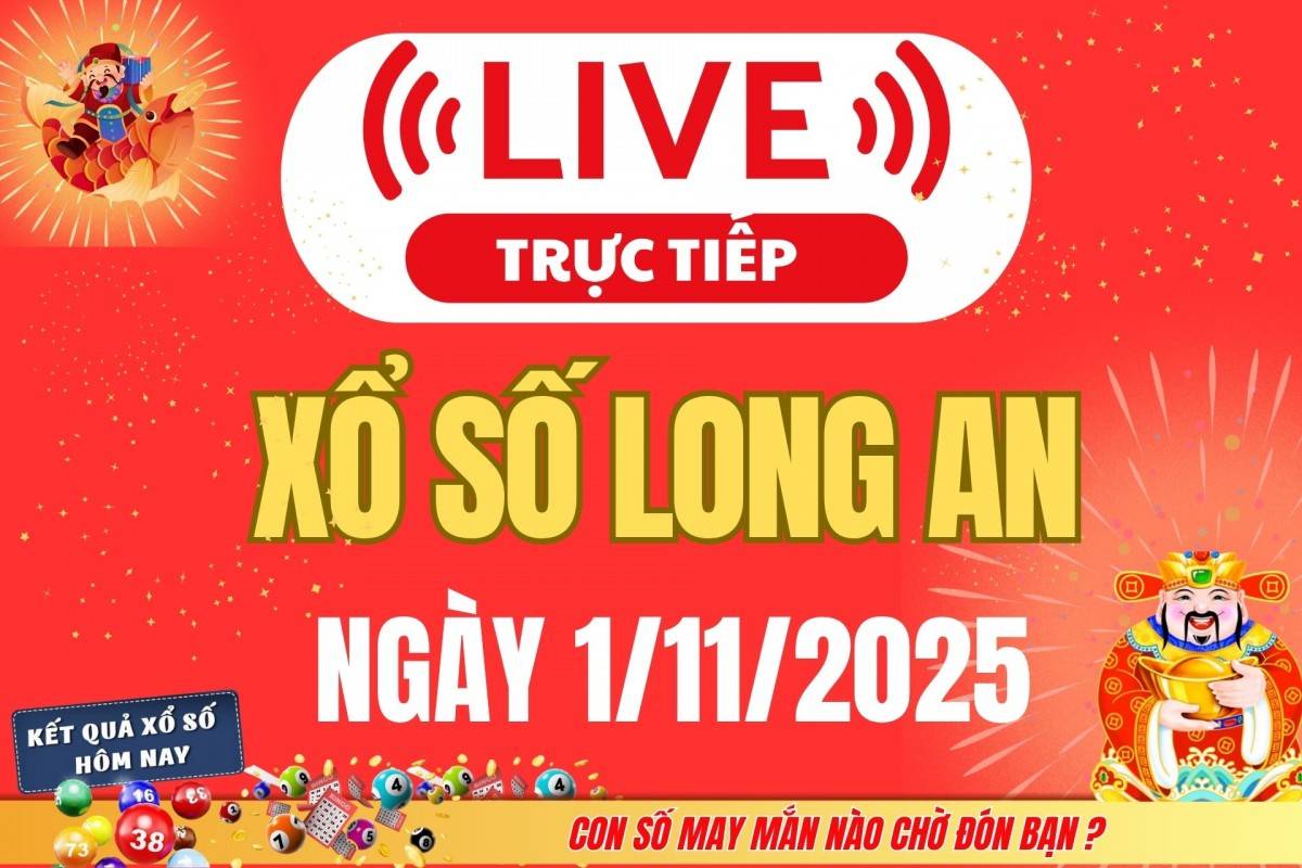 TRỰC TIẾP: Xổ số Long An hôm nay ngày 25/10/2025 - XSLA 25/10 TRỰC TIẾP: Xổ số Long An hôm nay ngày 25/10/2025 - XSLA 25/10