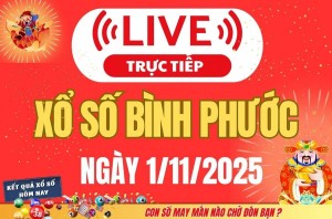 TRỰC TIẾP: Xổ số Bình Phước hôm nay ngày 1/11/2025 - XSBP 1/11