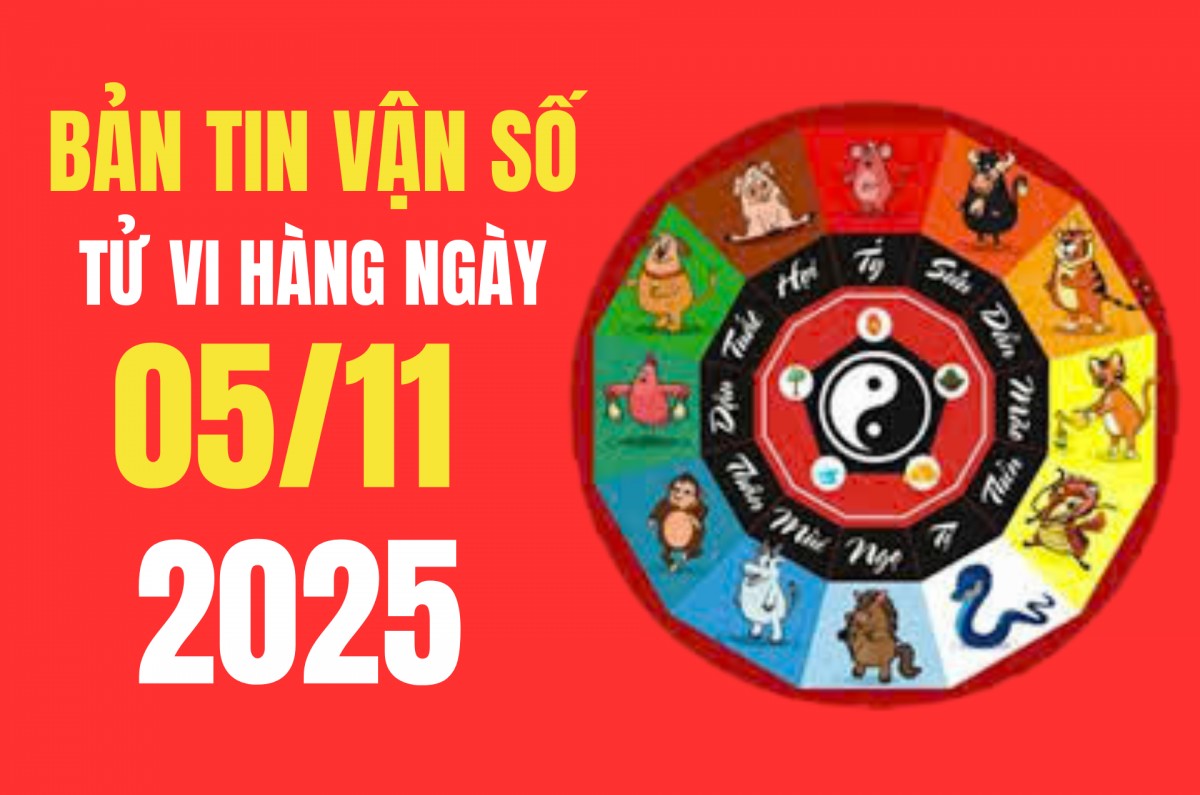Tử vi 12 con giáp hôm nay ngày 05/11/2025: Thần tài gõ cửa, tài lộc tràn vào nhà với 12 con giáp hôm nay