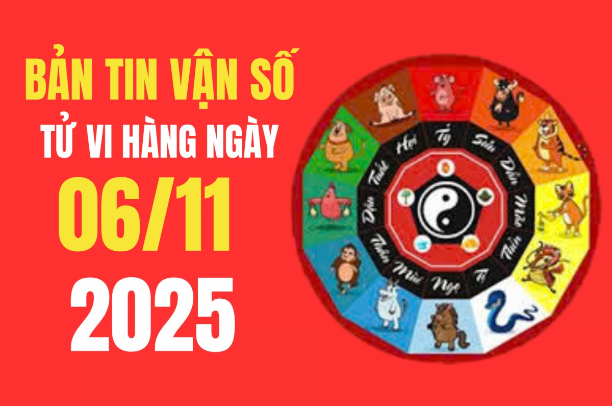 Tử vi - Vận số ngày 06/11/2025: Làm gì để duy trì năng lượng tích cực?