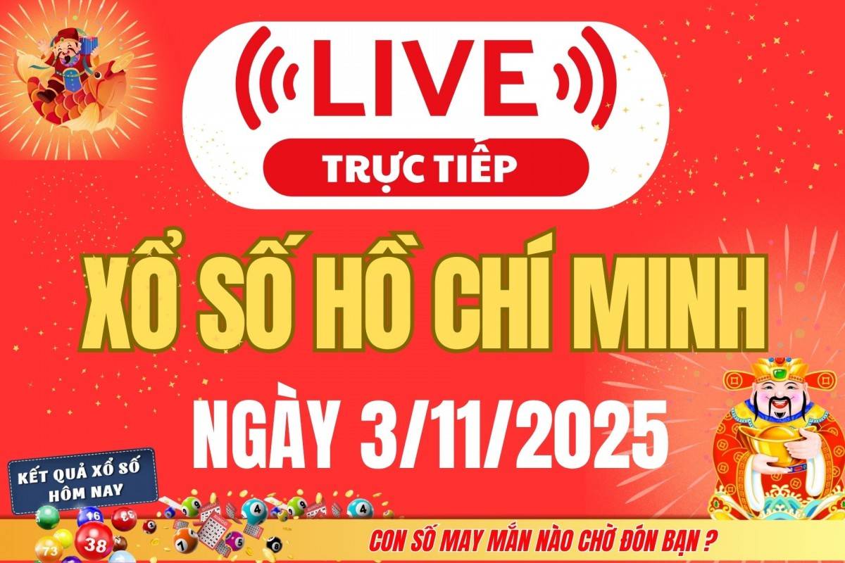 TRỰC TIẾP: Xổ số Hồ Chí Minh hôm nay ngày 1/11/2025 - XSHCM 1/11