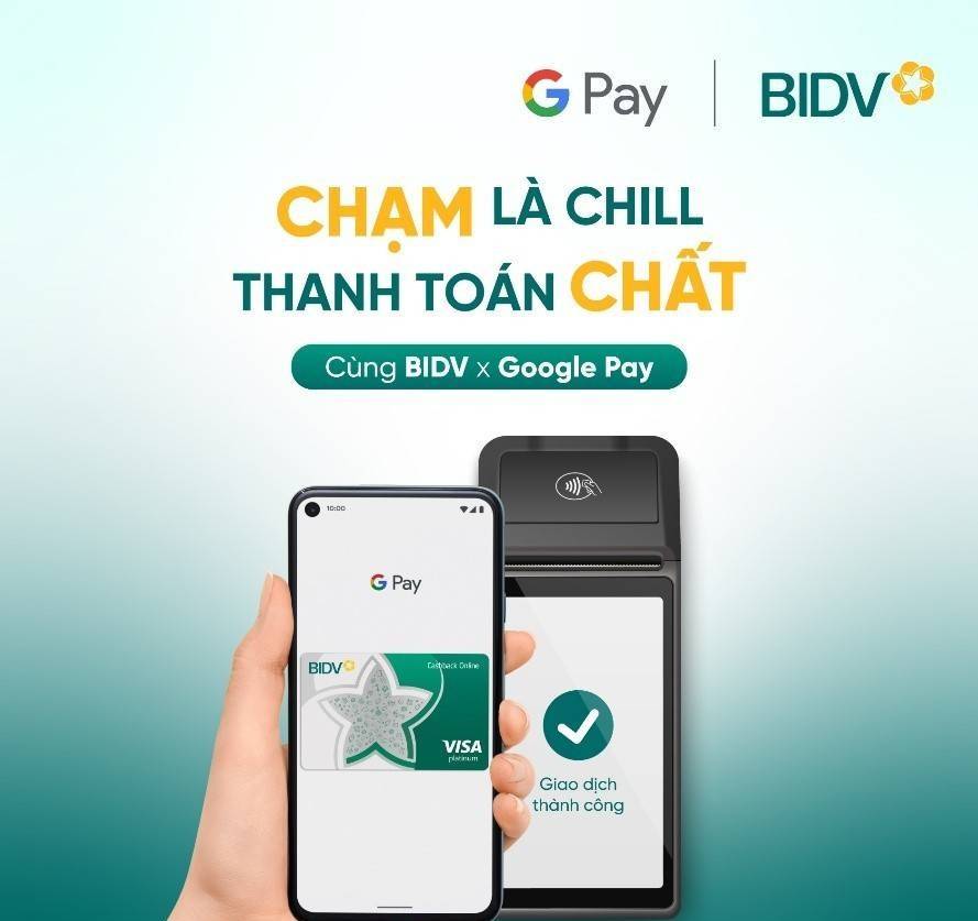 BIDV ra mắt dịch vụ thanh toán Google Pay dành cho thẻ Visa và Mastercard
