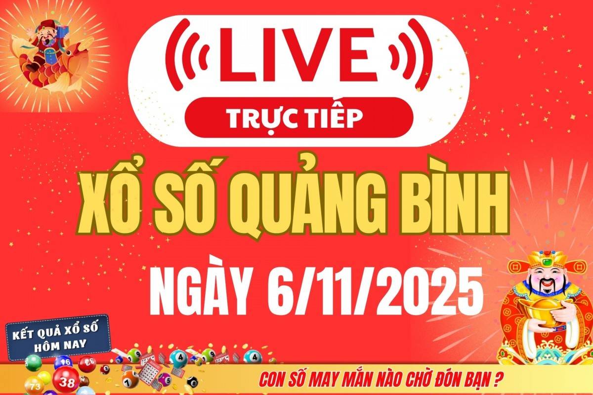 Trực tiếp: Xổ số Quảng Bình hôm nay ngày 30/10/2025 - XSQB 30/10