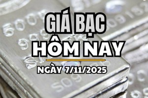 Giá bạc hôm nay 7/11/2025: Giá bạc Phú Quý đảo chiều tăng sốc, thế giới theo sát dữ liệu Mỹ