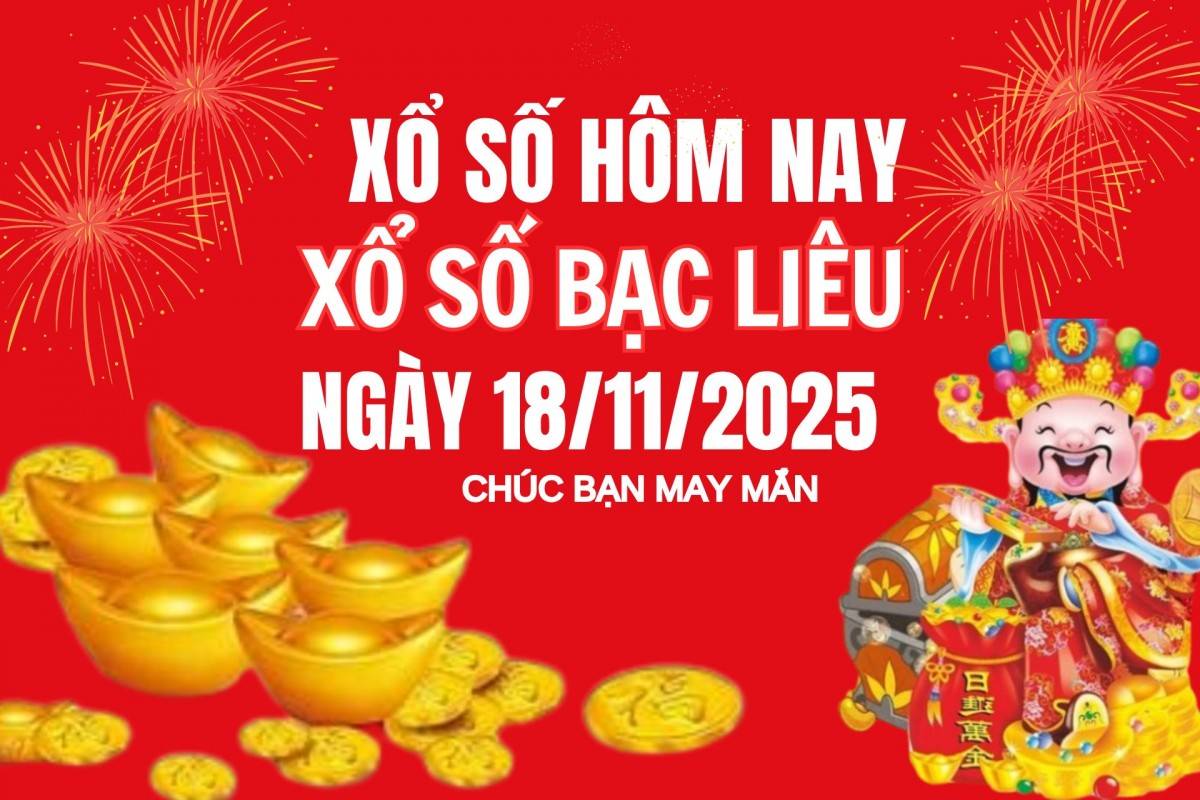 XSBL 11/11, Kết quả xổ số Bạc Liêu hôm nay 11/11/2025, Trực tiếp XSBL ngày 11 tháng 11