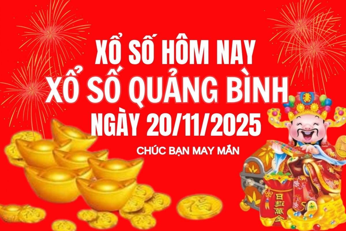 XSQB 13/11, Kết quả xổ số Quảng Bình hôm nay 13/11/2025, Trực tiếp XSQB ngày 13 tháng 11