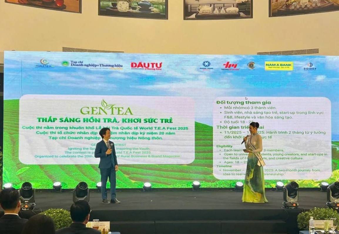 Cuộc thi GEN TEA 2025: Lan tỏa tinh thần khởi nghiệp cùng lễ hội Trà quốc tế World T.E.A Fest 2025