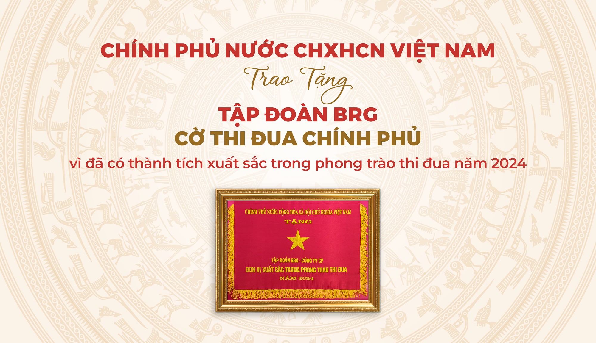 Tập đoàn BRG được trao tặng Cờ Thi đua Chính phủ