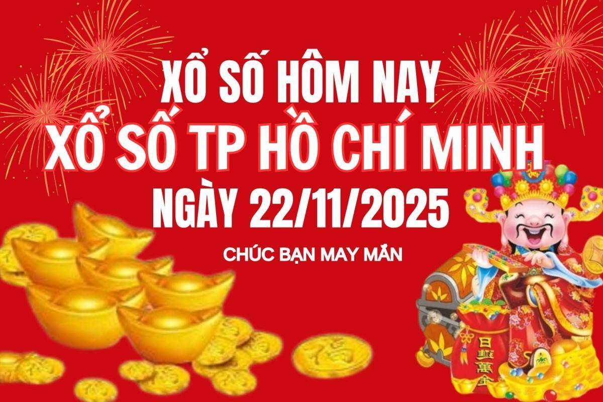 XSHCM 22/11, Kết quả xổ số Hồ Chí Minh hôm nay 22/11/2025, Trực tiếp XSHCM ngày 22 tháng 11