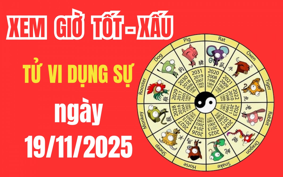 Tử vi hôm nay ngày 19/11/2025: Tài thần, Hỷ thần chiếu hướng nào để đón lộc vào nhà?