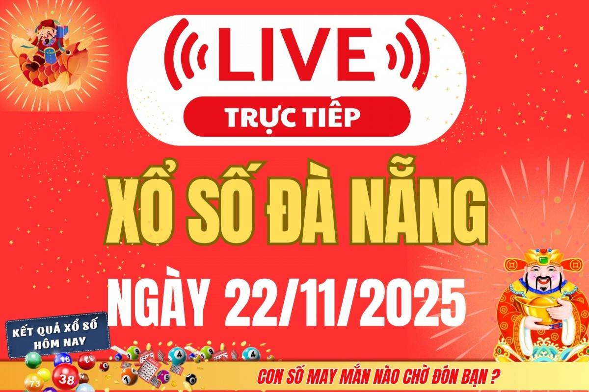 TRỰC TIẾP: Xổ số Đà Nẵng hôm nay ngày 19/11/2025 - XSDNA 19/11