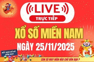 TRỰC TIẾP: Kết quả Xổ số miền Nam hôm nay 25/11/2025 - XSMN 25/11