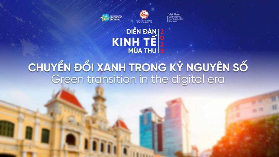 Diễn đàn Kinh tế mùa thu 2025