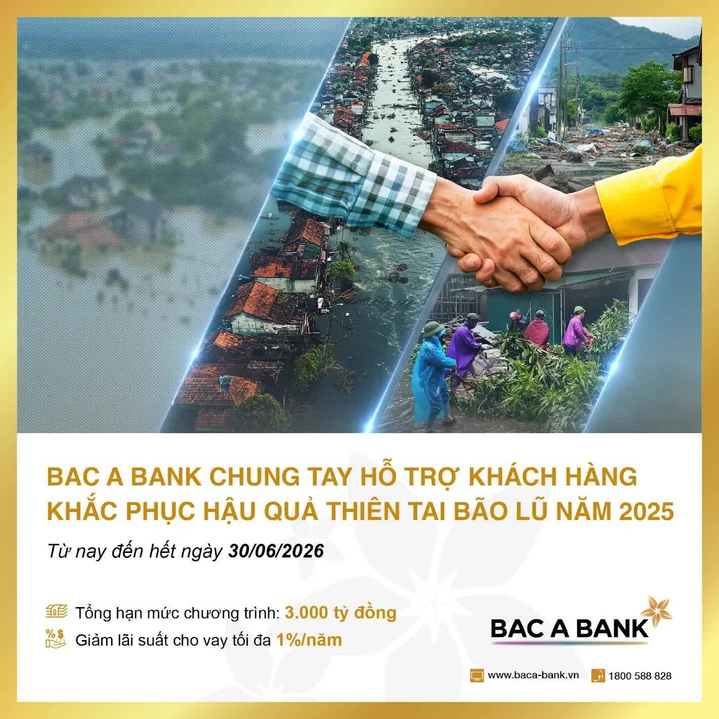 BAC A BANK chung tay hỗ trợ khách hàng khắc phục hậu quả thiên tai bão lũ năm 2025