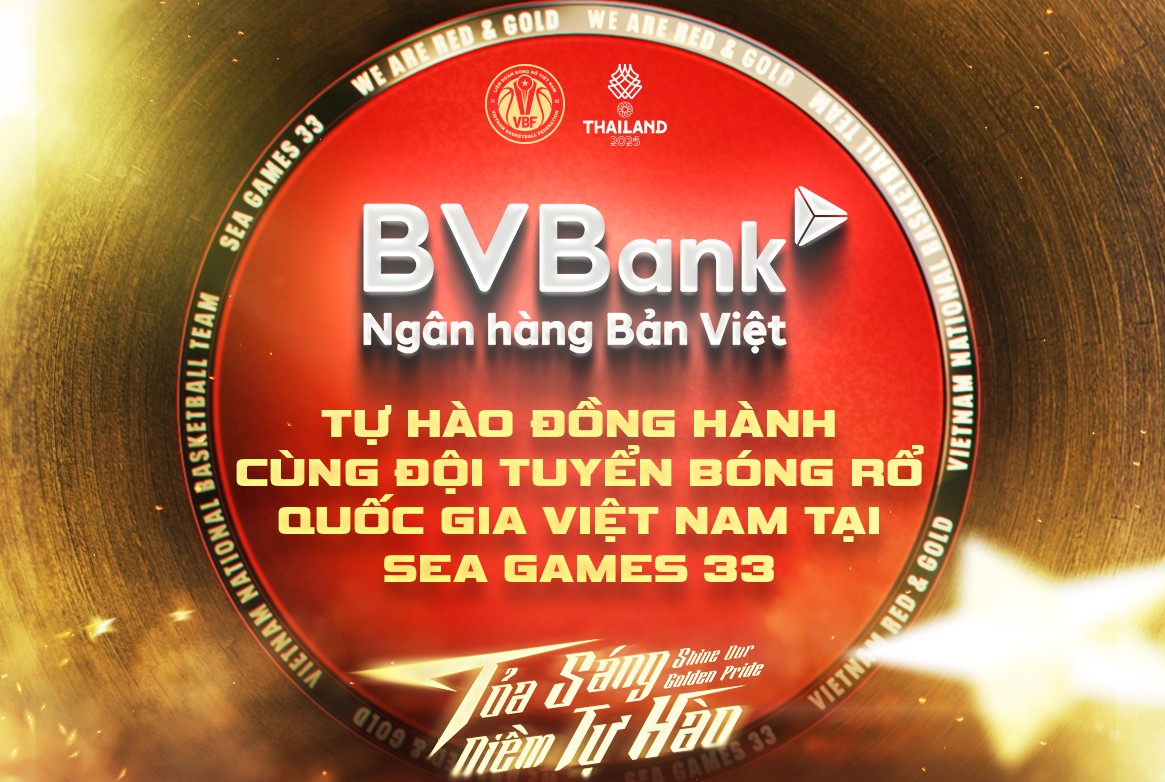 BVBank lần thứ 5 liên tiếp đồng hành cùng Liên đoàn Bóng rổ Việt Nam