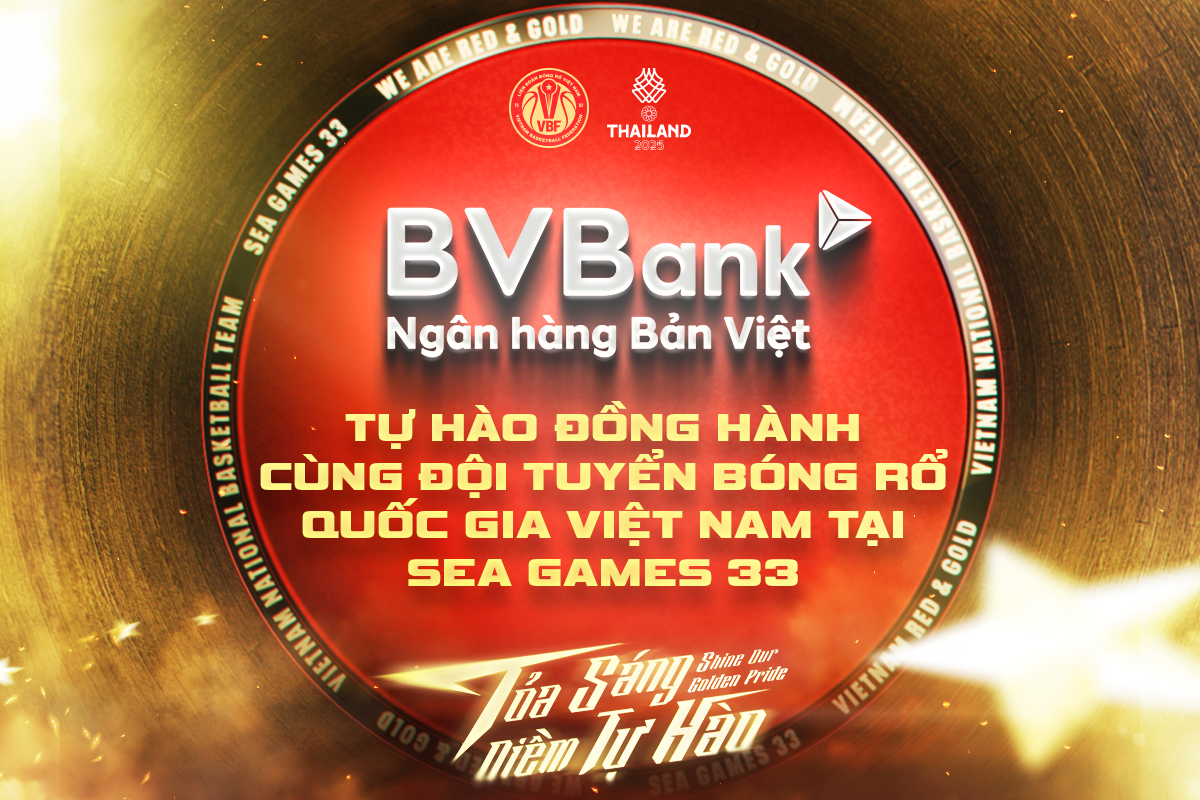 BVBank lần thứ 5 liên tiếp đồng hành cùng Liên đoàn Bóng rổ Việt Nam
