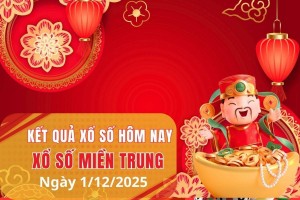 XSMT 1/12, Xổ số miền Trung ngày 1 tháng 12, Trực tiếp Kết quả Xổ số miền Trung hôm nay ngày 1/12/2025