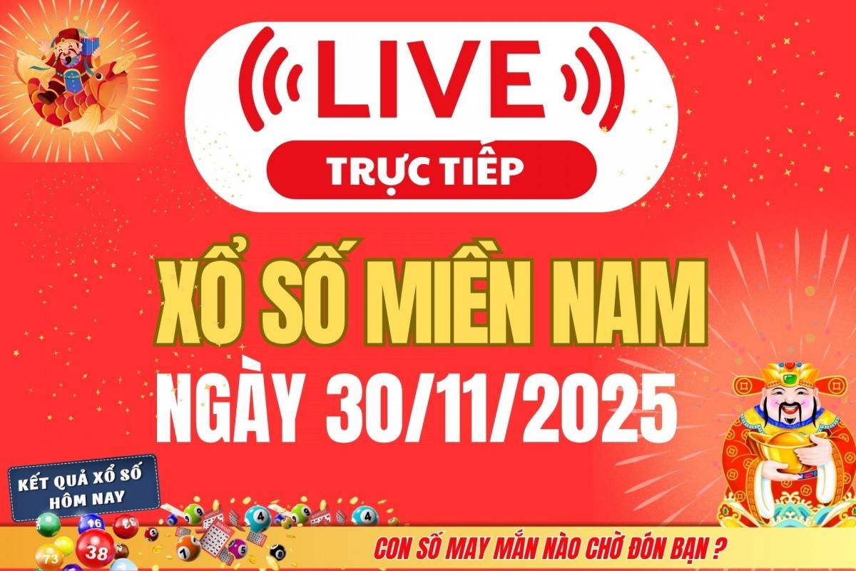 TRỰC TIẾP: Kết quả Xổ số miền Nam hôm nay 29/11/2025 - XSMN 29/11