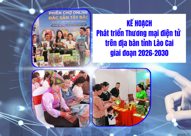 Lào Cai đặt mục tiêu phát triển thương mại điện tử bền vững, thu hẹp chênh lệch vùng miền