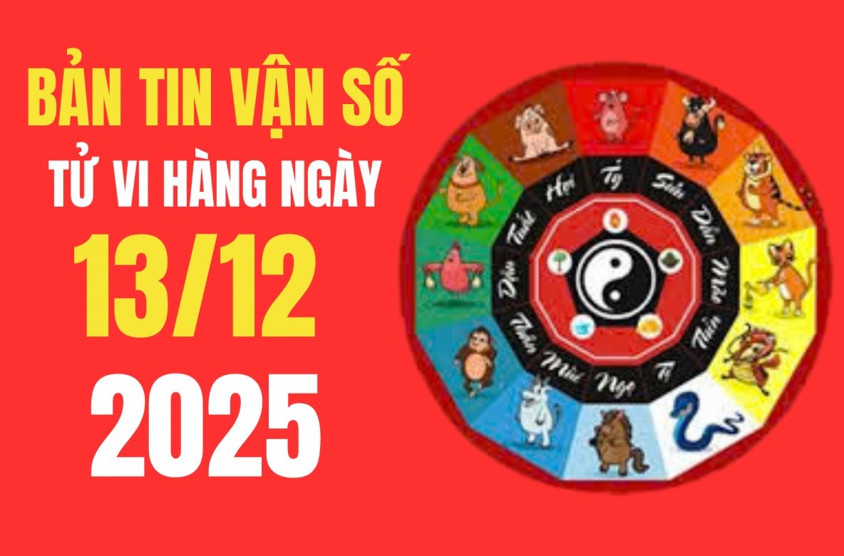 Tử vi - Vận số ngày 13/12/2025: Cẩm nang phong thủy giúp bạn thuận lợi cả ngày