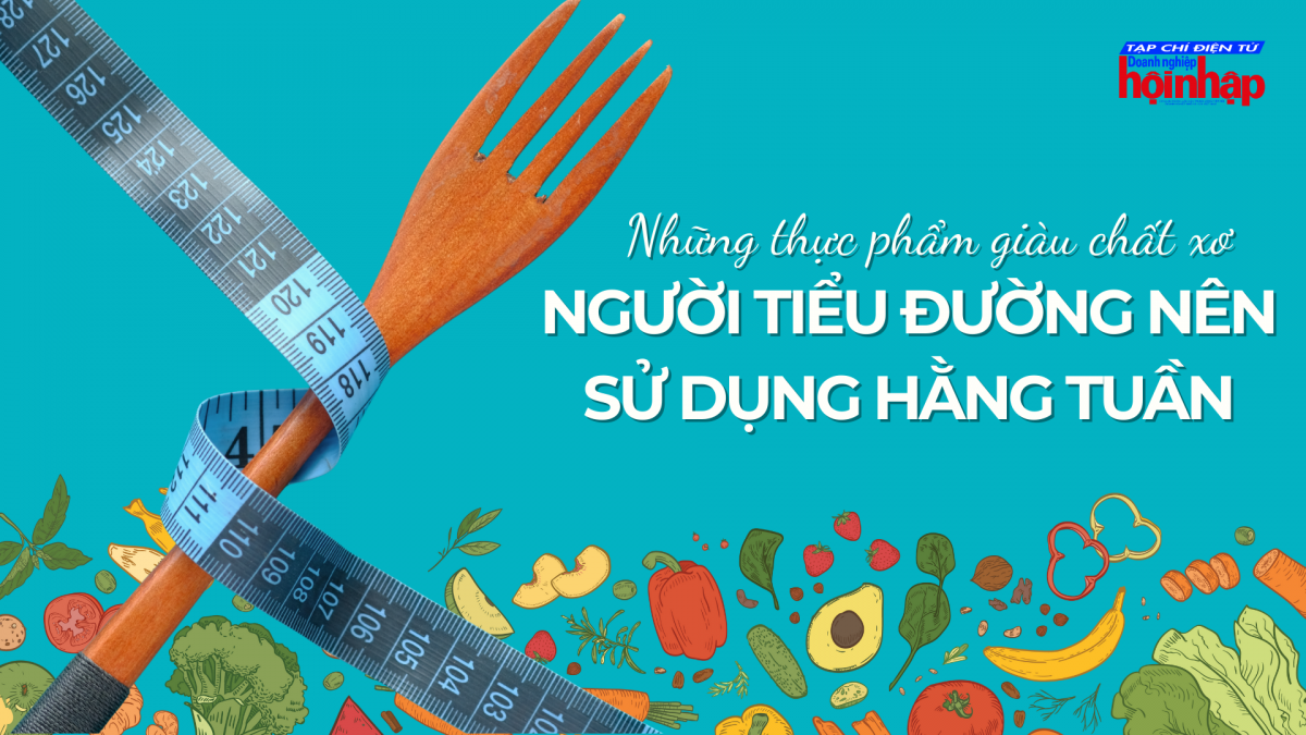 5 loại thực phẩm giàu chất xơ người tiểu đường nên sử dụng hằng tuần