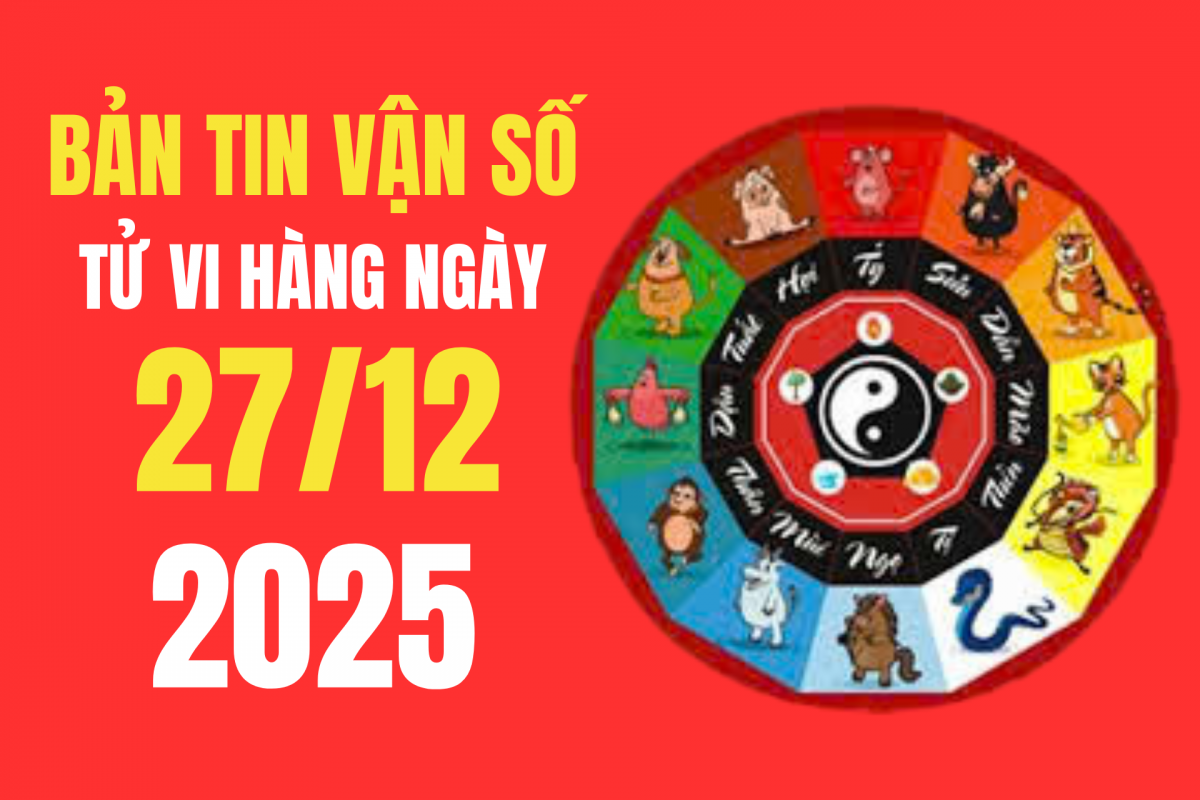 Tử vi - Vận số ngày 27/12/2025: Ngày Canh Ngọ tiểu cát, vận trình nhiều điểm sáng