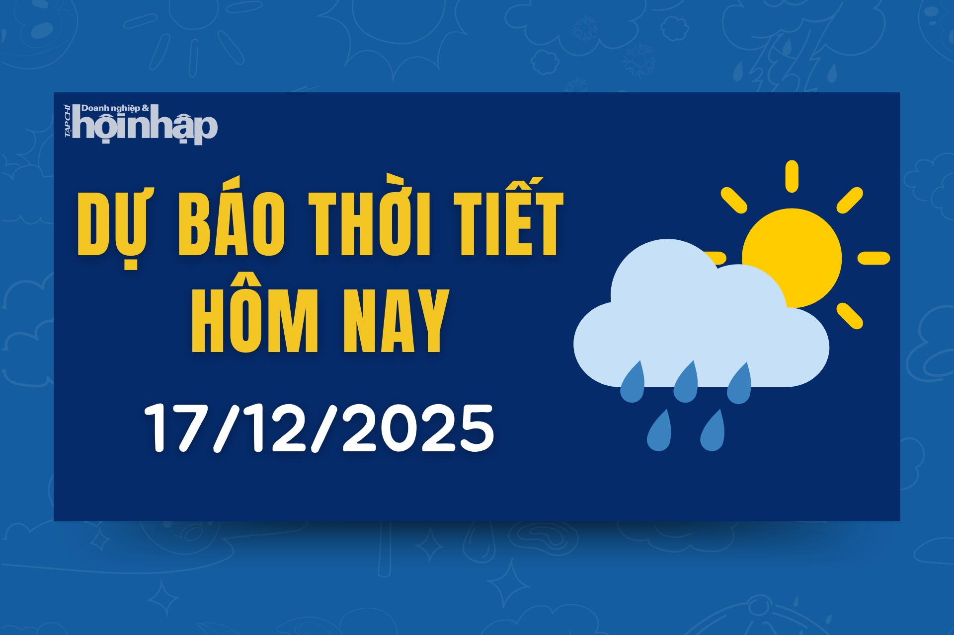 Thời tiết hôm nay 17/12: Bắc Bộ có mưa nhỏ