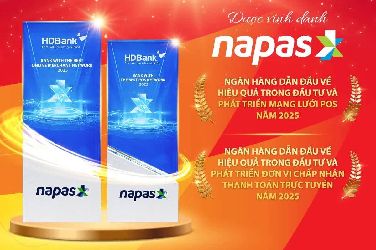 HDBank khẳng định vị thế dẫn đầu với hai giải thưởng lớn về hạ tầng thanh toán từ NAPAS