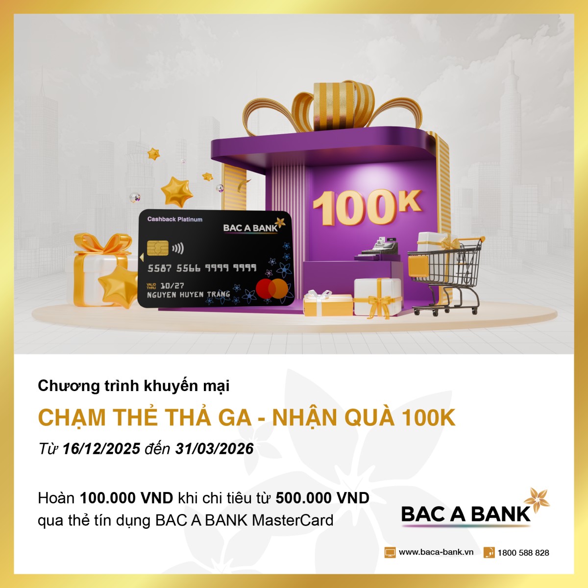 Thẻ tín dụng BAC A BANK MasterCard: Hoàn tiền 100K, miễn phí thường niên dài hạn