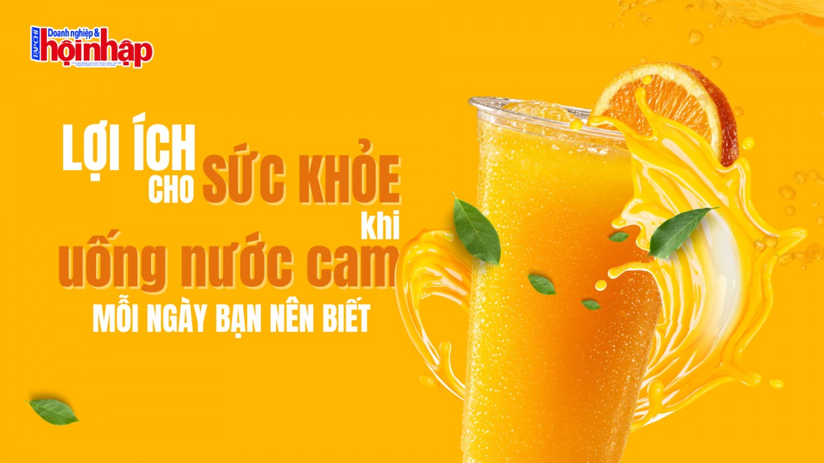 Lợi ích cho sức khỏe khi uống nước cam mỗi ngày bạn nên biết