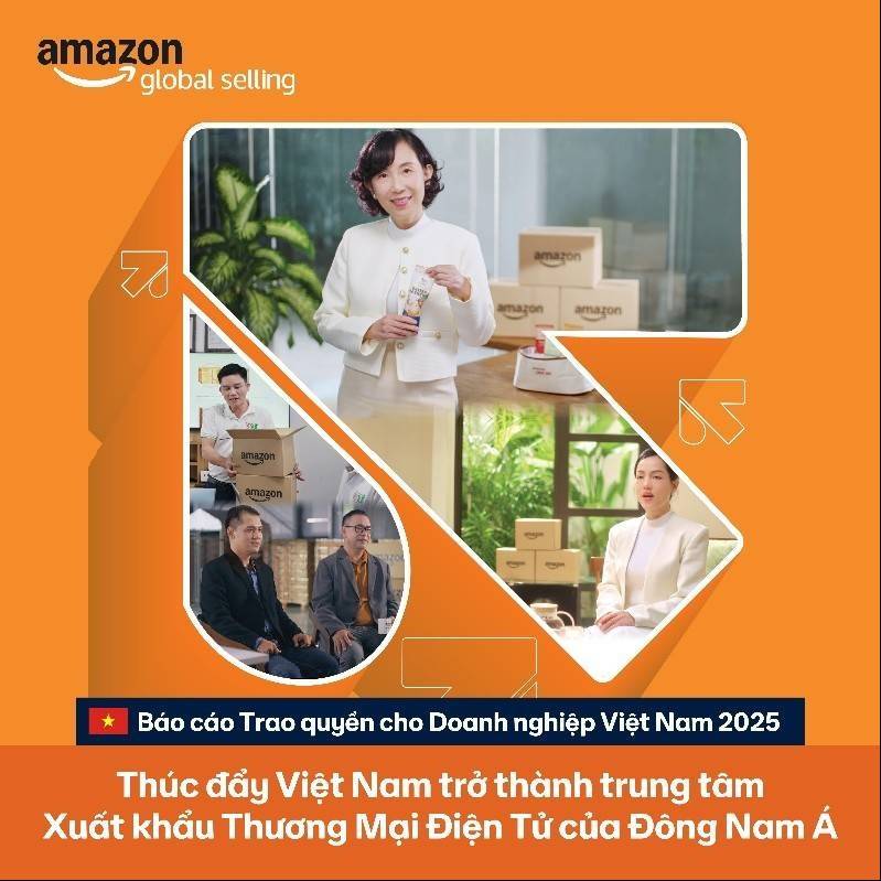 Amazon Global Selling ra mắt Báo cáo Trao quyền cho Doanh nghiệp nhỏ và vừa Việt Nam 2025