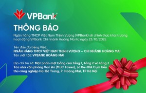 VPBank chính thức đưa Chi nhánh Hoàng Mai vào hoạt động từ ngày 23/10/2025