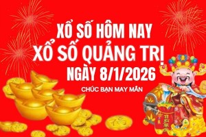 XSQT 8/1, Kết quả xổ số Quảng Trị hôm nay 8/1/2026, Trực tIếp XSQT ngày 8 tháng 1